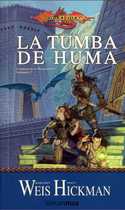 2. LA TUMBA DE HUMA. CRONICAS DE LA DRAGONLANCE