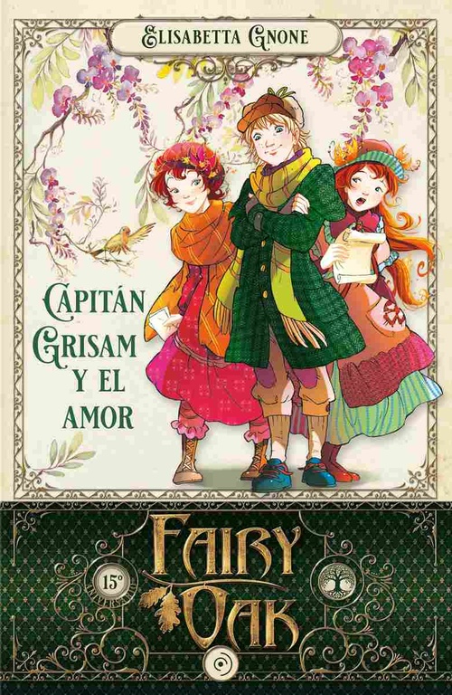 CAPITAN GRISAM Y EL AMOR. FAIRY OAK, 4
