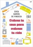ORDENA TU CASA PARA ORDENAR TU VIDA