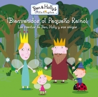 BIENVENIDOS AL PEQUEÑO REINO! BEN & HOLLYŽS
