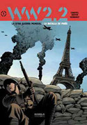 OTRA GUERRA MUNDIAL TOMO 1 LA BATALLA DE PARIS,LA