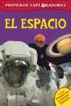 EL ESPACIO. PRIMEROS EXPLORADORES