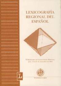 LEXICOGRAFIA REGIONAL DEL ESPAÑOL