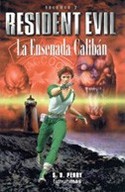 2. RESIDENT EVIL: LA ENSENADA CALIBAN