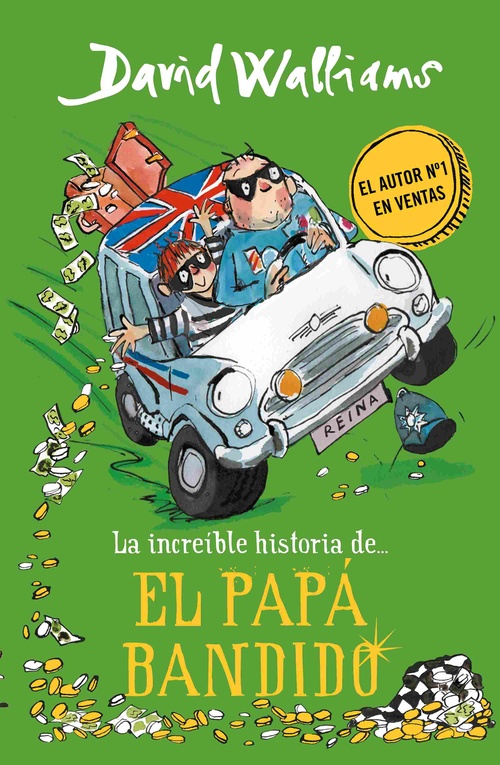 LA INCREIBLE HISTORIA DE...EL PAPÁ BANDIDO