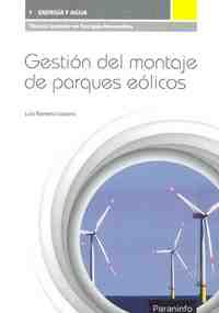 GESTION DEL MONTAJE DE PARQUES EOLICOS