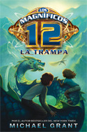 2. LA TRAMPA. LOS 12 MAGNIFICOS