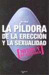LA PÍLDORA DE LA ERECCIÓN Y LA SEXUALIDAD