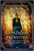 LA PRINCESA PROMETIDA (EDICION ESPECIAL)