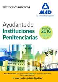 AYUDANTE DE INSTITUCIONES PENITENCIARIAS TEST Y CASOS PRACTICOS