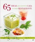 65 IDEAS PARA CONVERTIR TU CASA EN EL MEJOR RESTAURANTE