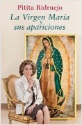 LA VIRGEN MARÍA Y SUS APARICIONES