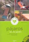 PÁJAROS EN MI JARDÍN