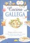 COCINA GALLEGA. PAISAJES, PRODUCTOS, RECETAS
