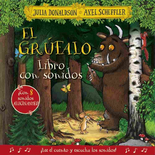 EL GRÚFALO. LIBRO CON SONIDO