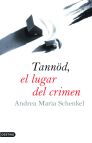 TANNÖD, EL LUGAR DEL CRIMEN