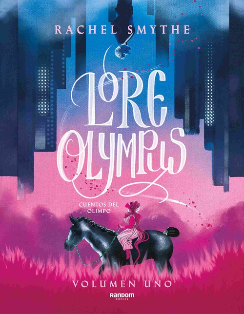 LORE OLYMPUS. CUENTOS DEL OLIMPO