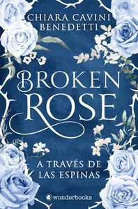 BROKEN ROSE