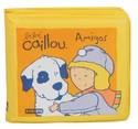 AMIGOS. LIBRO BAÑO CAILLOU
