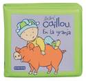 GRANJA,EN LA. LIBRO BAÑO CAILLOU