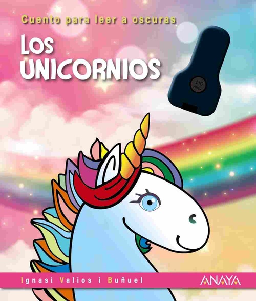 LOS UNICORNIOS. CUENTO PARA LEER A OSCURAS