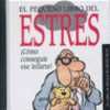 PEQUEÑO LIBRO DEL ESTRES, EL