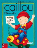MARIQUITA. CAILLOU