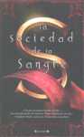 SOCIEDAD DE LA SANGRE, LA