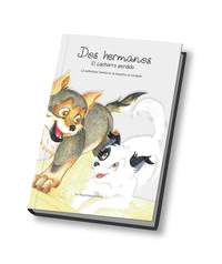 EL CACHORRO PERDIDO. DOS HERMANOS