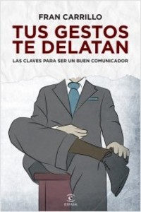 TUS GESTOS TE DELATAN