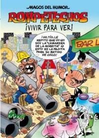 128. ROMPETECHOS VIVIR PARA VER