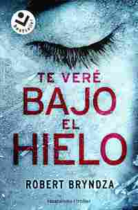 TE VERÉ BAJO EL HIELO