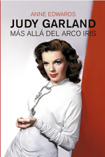 JUDY GARDLAND. MAS ALLA DEL ARCO IRIS