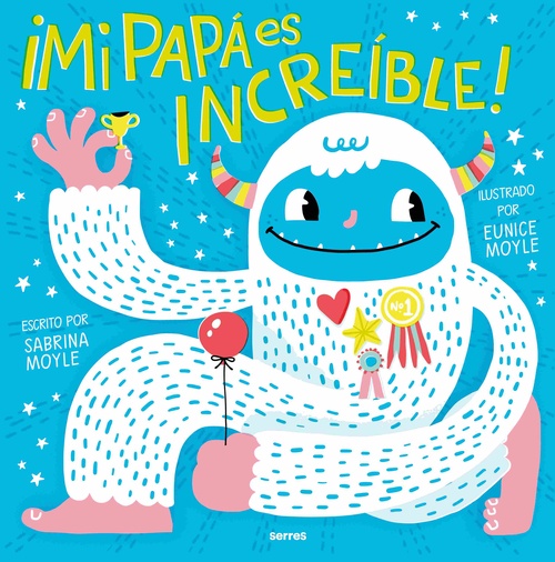 ¡MI PAPÁ ES INCREIBLE!