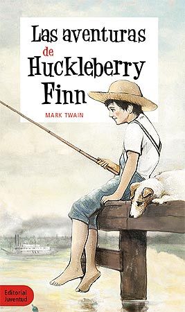 LAS AVENTURAS DE HUCKLEBERRY FINN