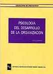 PSICOLOGIA DEL DESARROLLO DE LA ORGANIZACION