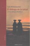 DIALOGO DE LA SALUD,EL