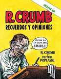 R. CRUMB RECUERDOS Y OPINIONES + CD-ROM