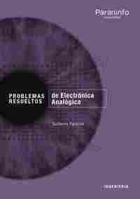 PROBLEMAS RESUELTOS DE ELECTRONICA ANALOGICA