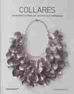 COLLARES 400 NUEVOS DISEÑOS EN JOYERIA CONTEMPORANEA