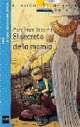 3. EL SECRETO DE LA MOMIA. LA CASA MÁGICA DEL ÁRBOL