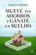 MUEVE TUS AHORROS Y GÁNATE UN SUELDO