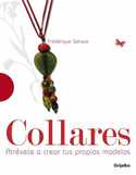 COLLARES. ATREVETE A CREAR TUS PROPIOS MODELOS