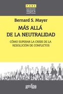 MAS ALLA DE LA NEUTRALIDAD