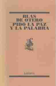 PIDO LA PAZ Y LA PALABRA