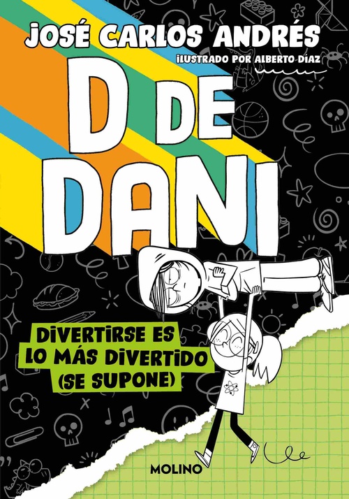 DIVERTIRSE ES LO MÁS DIVERTIDO (SE SUPONE). D DE DANI, 2