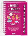 ¿QUIÉN ES QUIÉN? LOS SUPERPREGUNTONES.