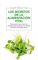 LOS SECRETOS DE LA ALIMENTACION VITAL