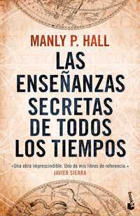 LAS ENSEÑANZAS SECRETAS DE TODOS LOS TIEMPOS *