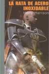 LA RATA DE ACERO INOXIDABLE